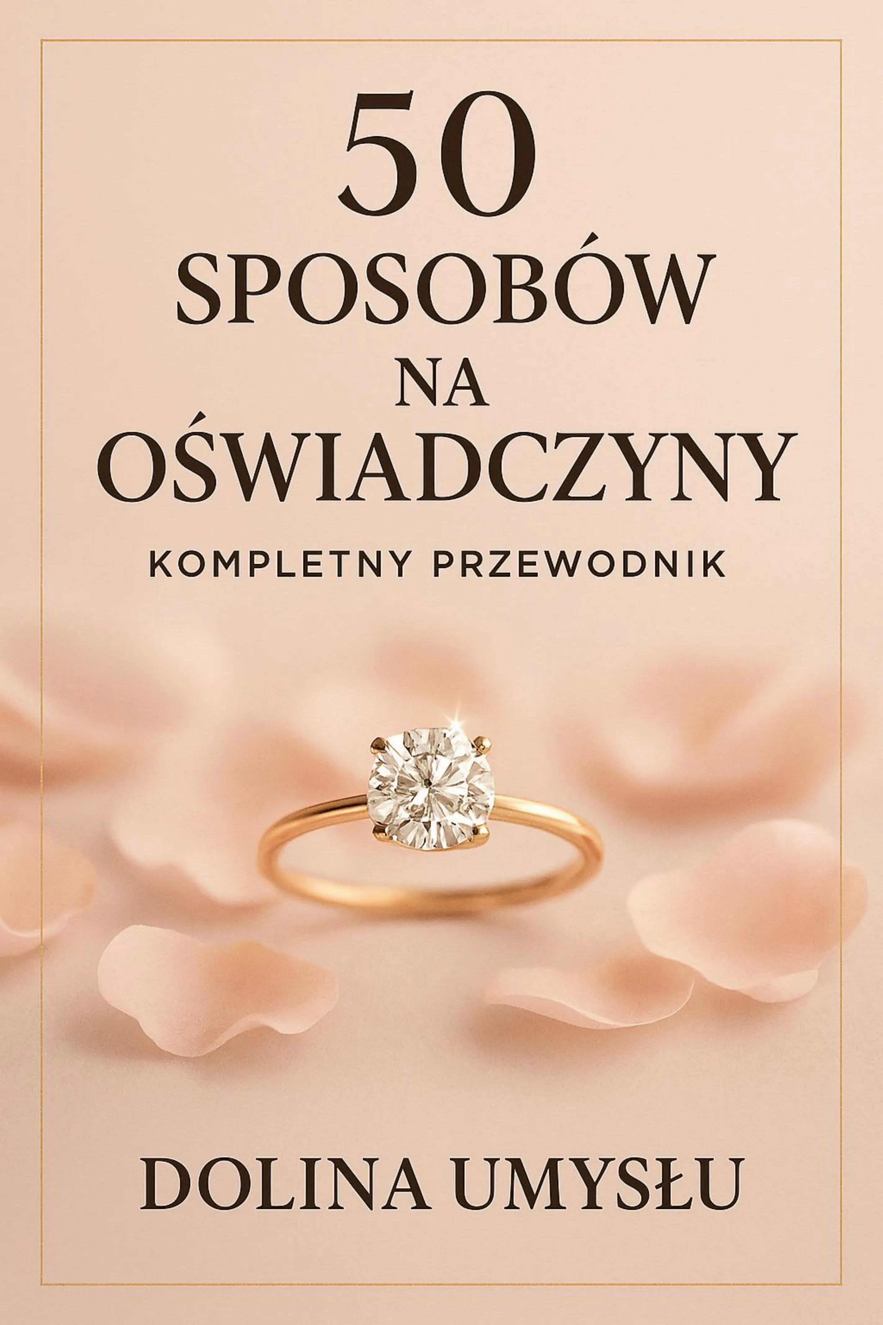 Okładka książki 50 sposobów na oświadczyny
